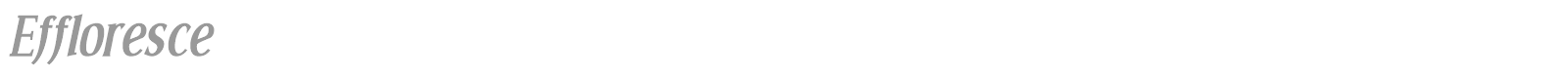 Effloresce font preview